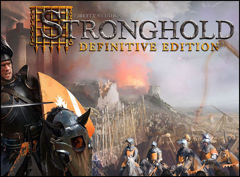 Stronghold: Definitive Edition PC